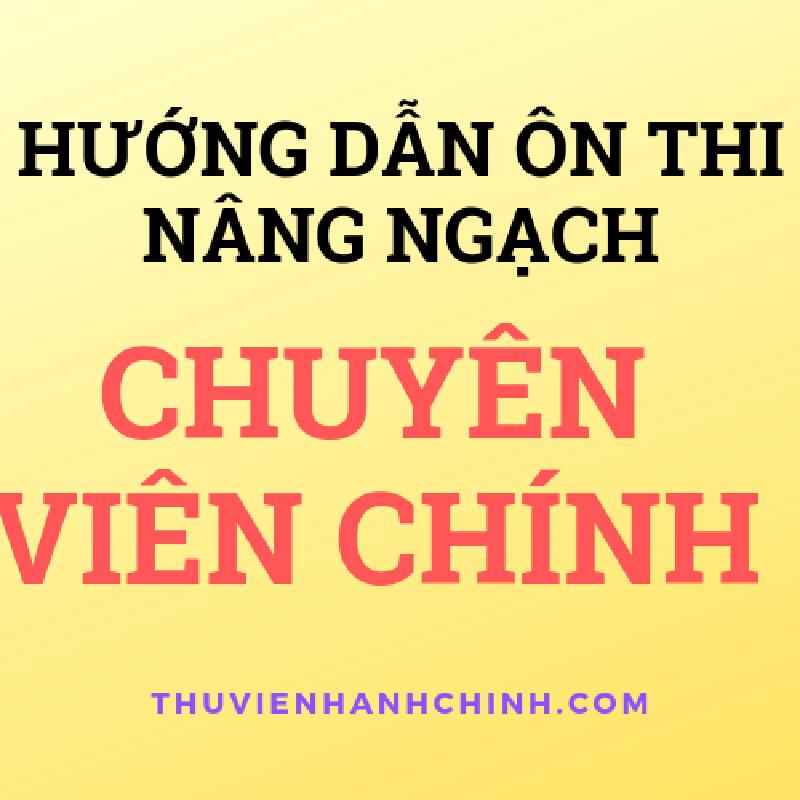 T&agrave;i liệu m&ocirc;n kiến thức chung thi chuy&ecirc;n vi&ecirc;n ch&iacute;nh năm 2019 (đầy đủ)